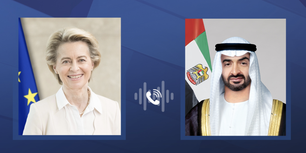 رئيس الدولة ورئيسة المفوضية الأوروبية يبحثان هاتفياً تطورات الأزمة في غزة وجهود تفعيل الممر البحري لإيصال المساعدات الإغاثية إلى القطاع