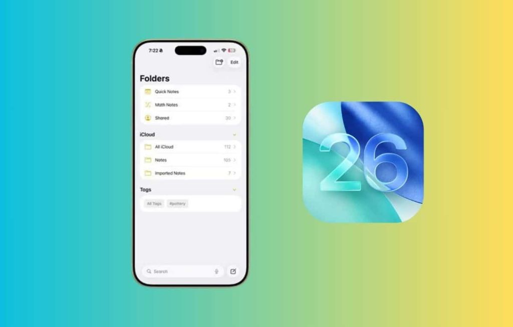 نظام iOS 26.. ما الجديد في تطبيق الملاحظات؟
